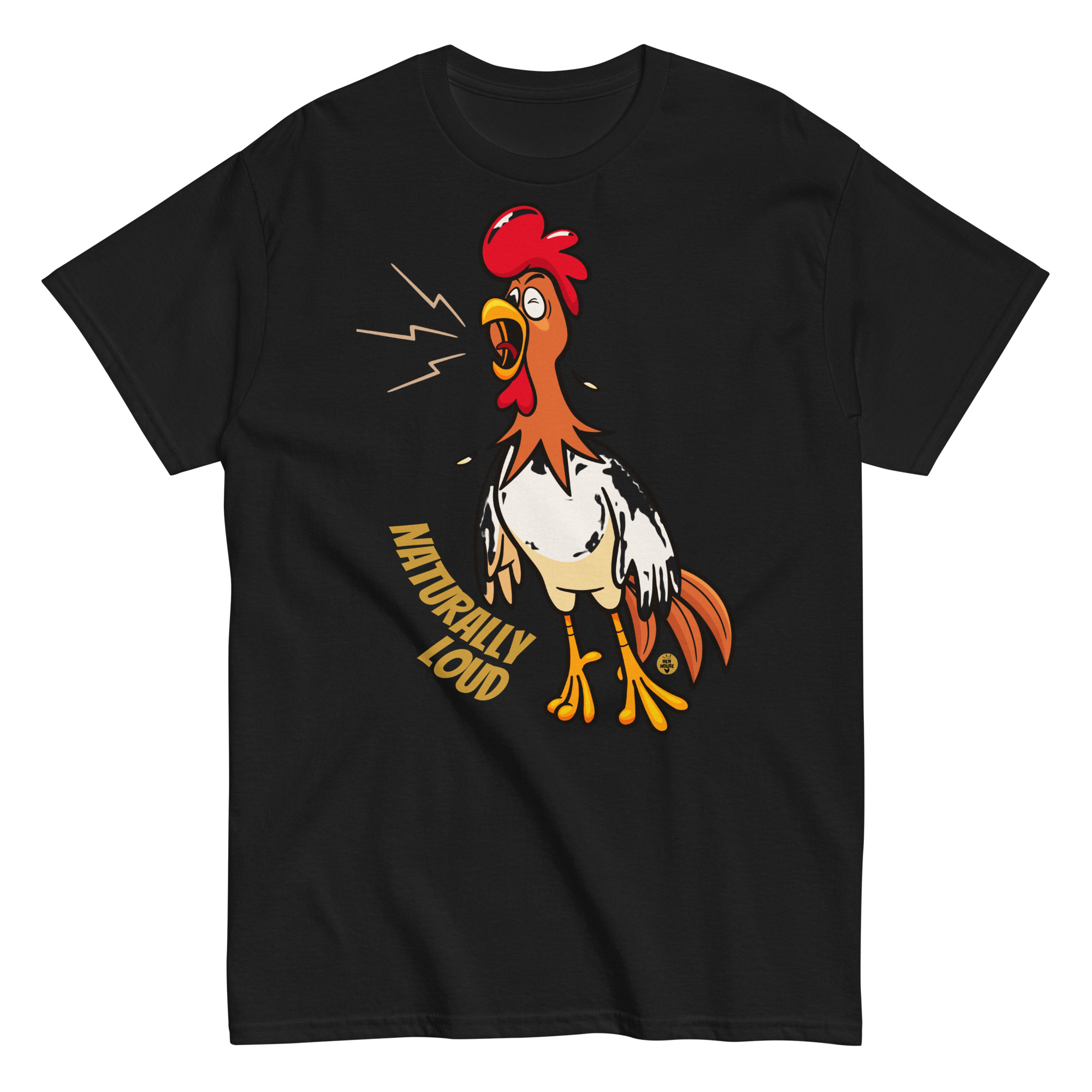 Naturally Loud T Shirt