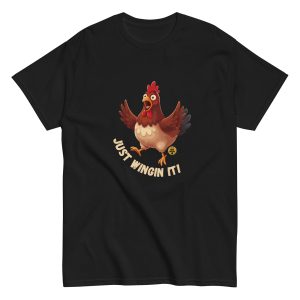 Just Wingin It T-Shirt Design